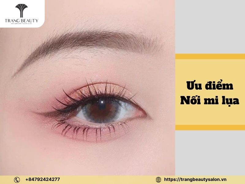 Hướng Dẫn Nối Mi Lụa Đẹp Tự Nhiên, Bền Lâu Chuẩn Salon 4 Ưu điểm của mi lụa